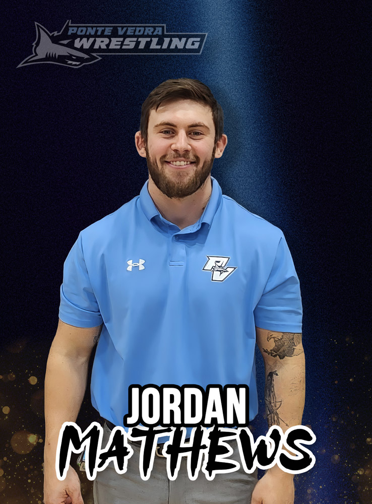 Jordan Matthews - Assistant Coach - Ponte Vedra Beach High School Sharks Wrestling Team