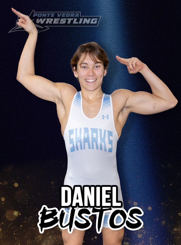 Daniel Bustos - Ponte Vedra High School Sharks Wrestling Team
