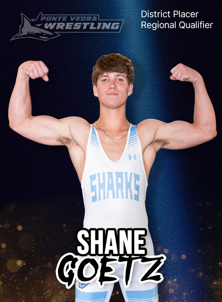 Shane Goetz - Ponte Vedra High School Wrestling Team