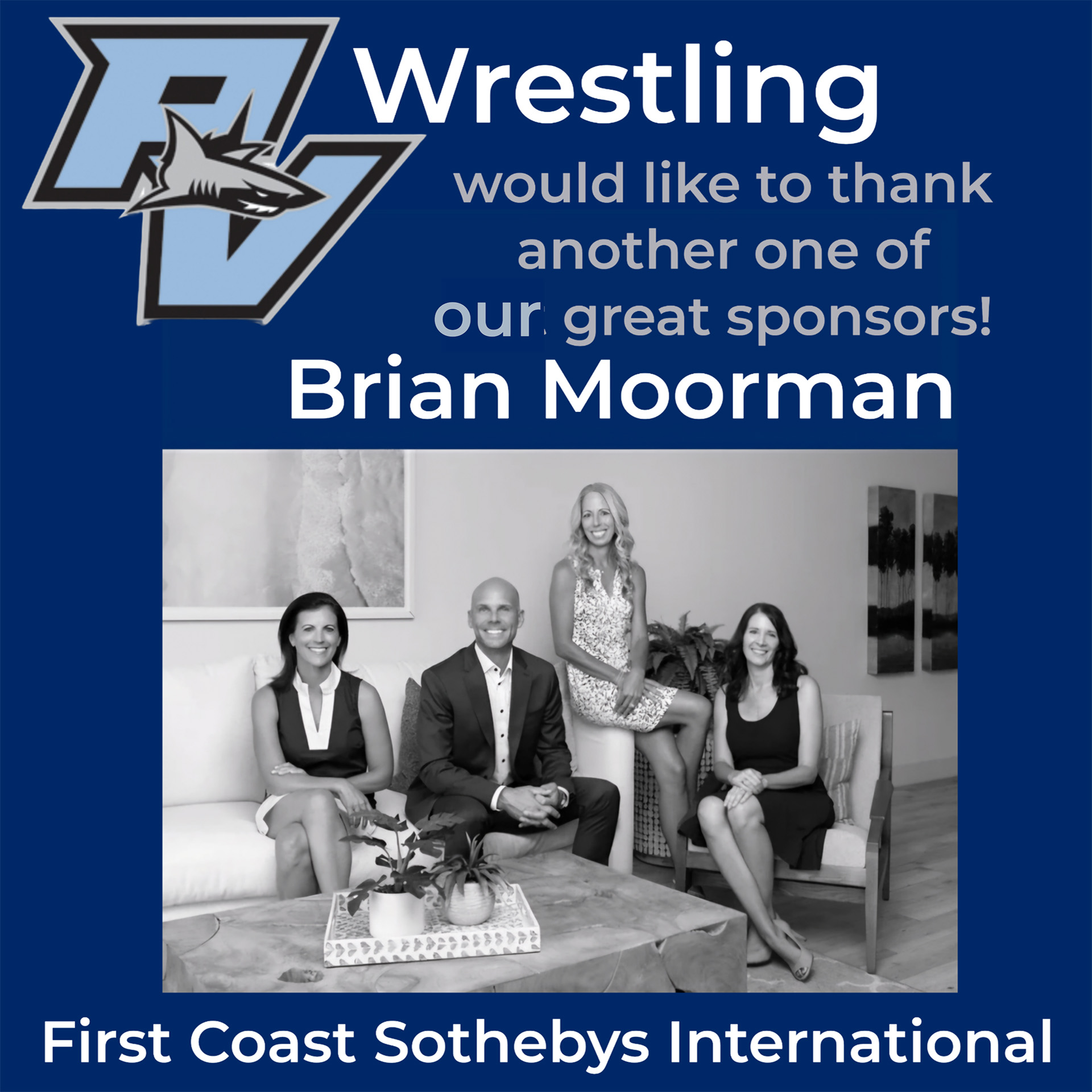 Brian Moorman - Sponsor of the Ponte Vedra High School Wrestling Team