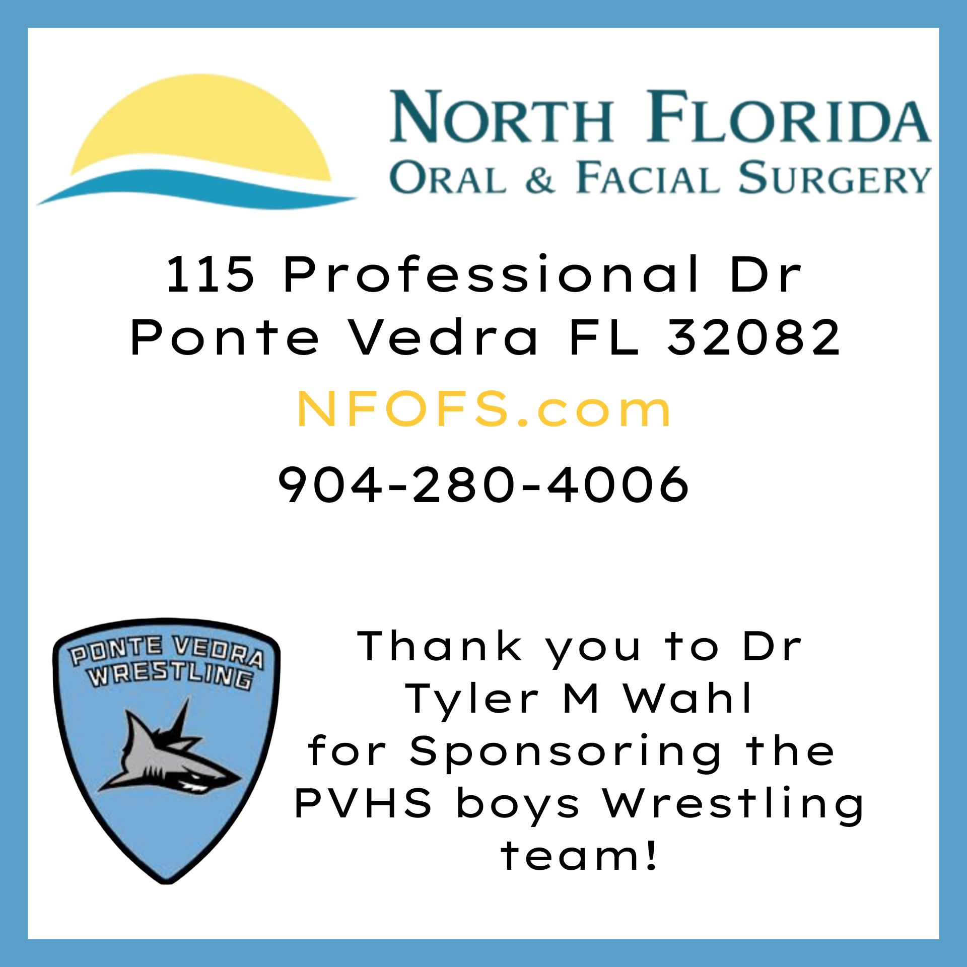 North Florida Oral & Facial Surgery - Sponsor of the Ponte Vedra High School Wrestling Team