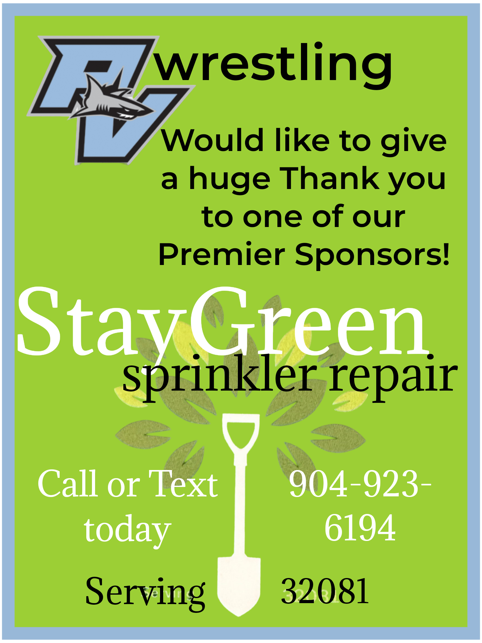 Stay Green Sprinkler Repair - Sponsor of the Ponte Vedra High School Wrestling Team